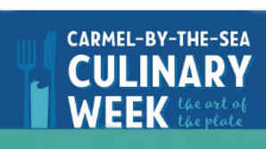 Carmel-by-the-Sea Culinary Week