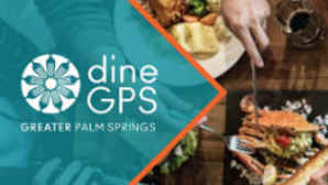 Greater Palm Springs – Dining